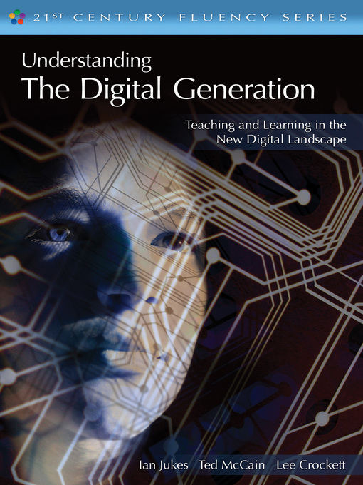 Title details for Understanding the Digital Generation by Ian Jukes - Wait list